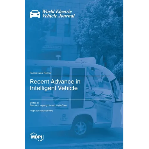 Recent Advance in Intelligent Vehicle - Hardcover