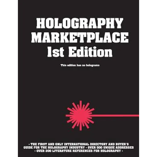 Holography MarketPlace 1st edition - Paperback