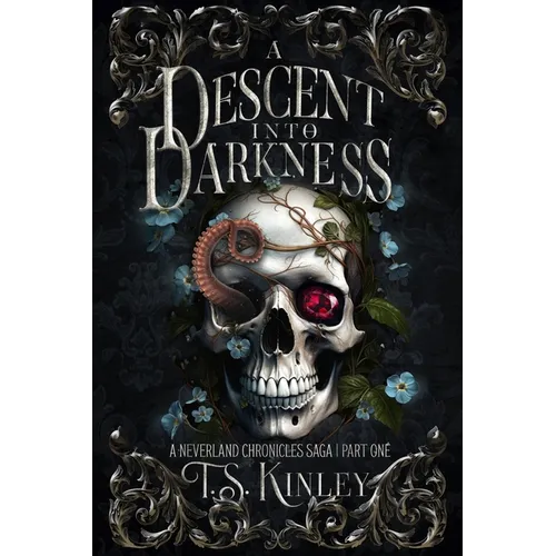 A Descent Into Darkness: A Neverland Chronicles Saga Part 1 - Paperback