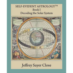 Self-Evident Astrology - Paperback