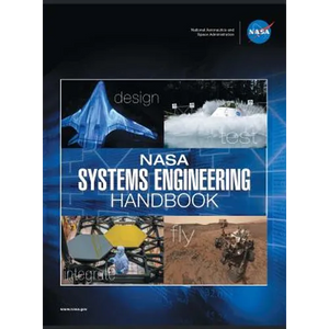 NASA Systems Engineering Handbook: NASA/SP-2016-6105 Rev2 - Full Color Version - Hardcover