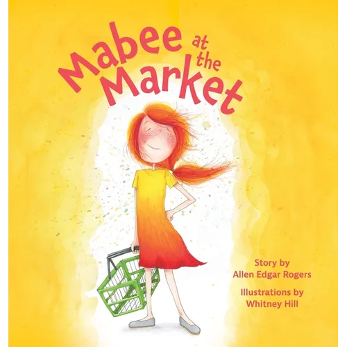 Mabee at the Market - Hardcover