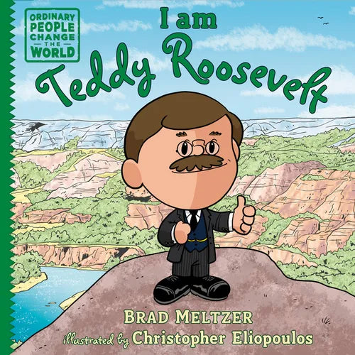 I Am Teddy Roosevelt - Hardcover