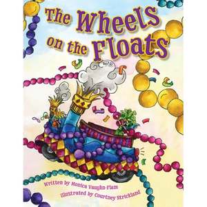 The Wheels on the Floats - Hardcover