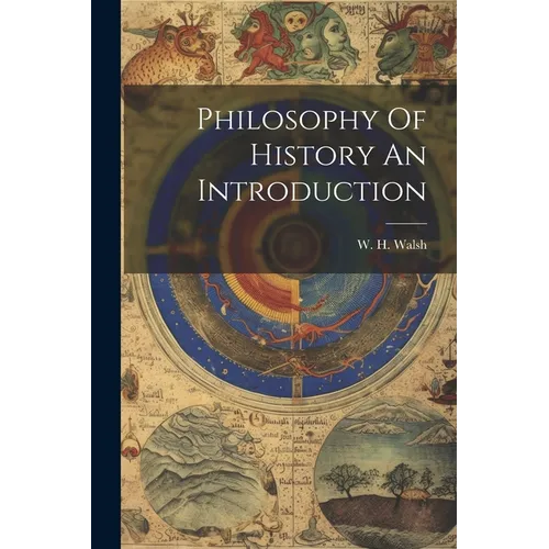 Philosophy Of History An Introduction - Paperback