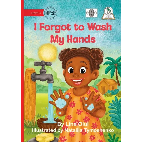I Forgot to Wash My Hands - Paperback