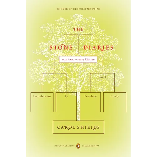 The Stone Diaries: Pulitzer Prize Winner (Penguin Classics Deluxe Edition) - Paperback