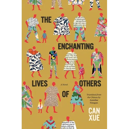 The Enchanting Lives of Others - Hardcover