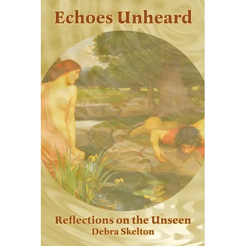 Echoes Unheard - Paperback