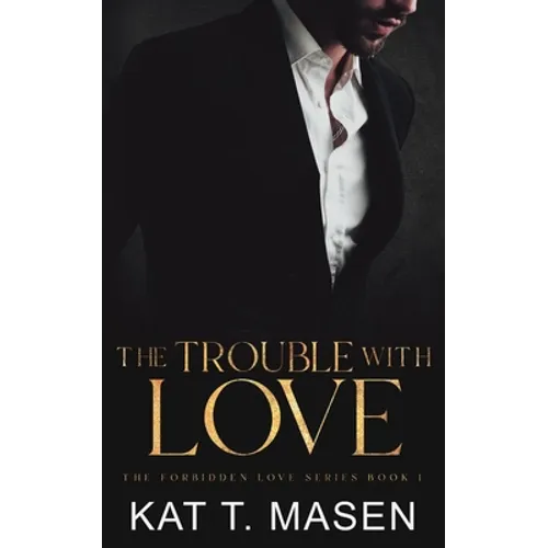 The Trouble With Love - Paperback