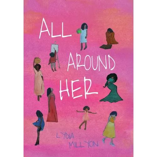 All Around Her - Paperback