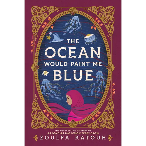 The Ocean Would Paint Me Blue - Hardcover