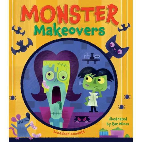 Monster Makeovers - Hardcover
