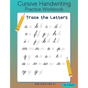 Cursive Handwriting Practice Workbook - Trace the Letters for Kids Age 3+ - 80 Pages: Preschool writing Workbook - Kindergarten and Kids Ages 3+ - Paperback