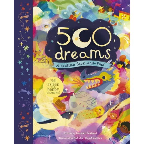 500 Dreams: A Bedtime Seek-And-Find - Hardcover