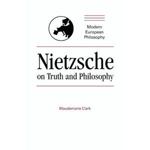 Nietzsche on Truth and Philosophy - Paperback