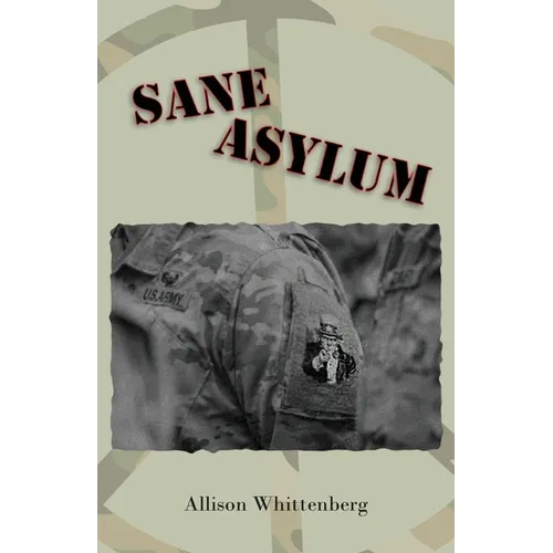 Sane Asylum - Paperback