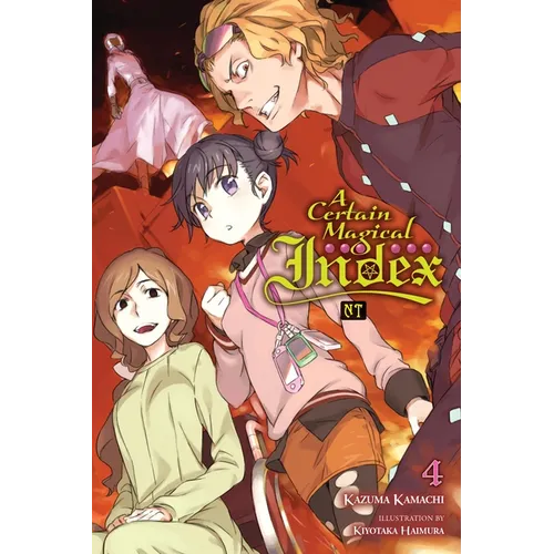 A Certain Magical Index Nt, Vol. 4 (Light Novel) - Paperback