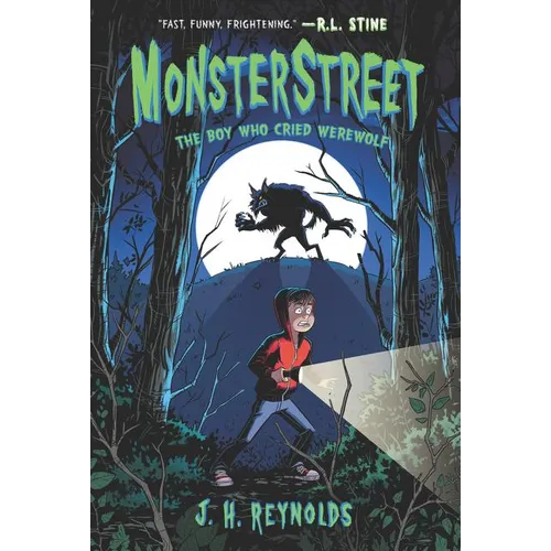 Monsterstreet #1: The Boy Who Cried Werewolf - Paperback