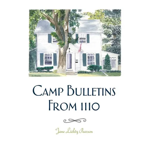 Camp Bulletins From 1110 - Paperback