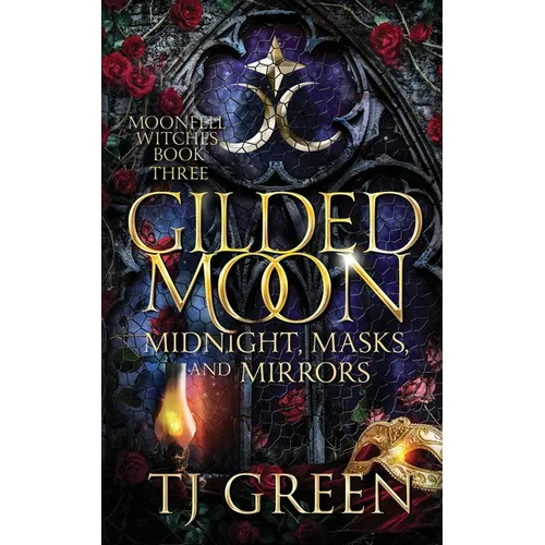 Gilded Moon: Paranormal Dual Timeline Witch Mysteries - Paperback