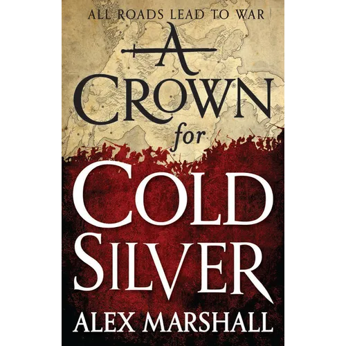 A Crown for Cold Silver - Paperback