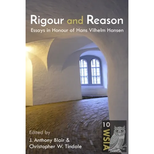 Rigour and Reason: Essays in Honour of Hans Vilhelm Hansen - Paperback