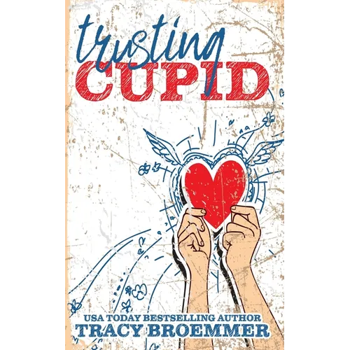 Trusting Cupid - Paperback