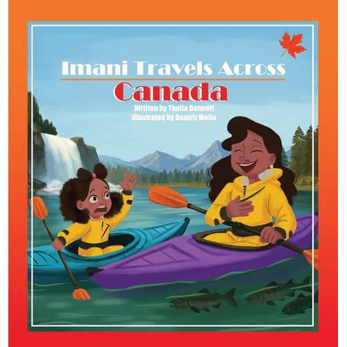 Imani Travels Across Canada - Hardcover