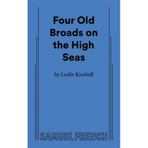 Four Old Broads on the High Seas - Paperback