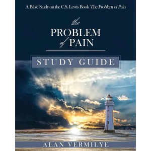 The Problem of Pain Study Guide: A Bible Study on the C.S. Lewis Book The Problem of Pain - Paperback