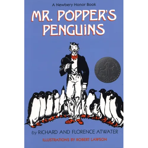 Mr. Popper's Penguins (Newbery Honor Award Winner) - Hardcover