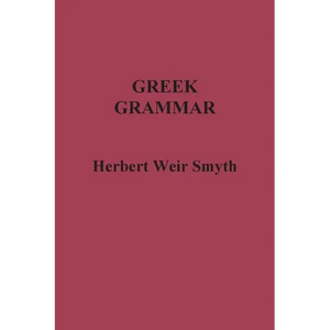 Greek Grammar - Paperback