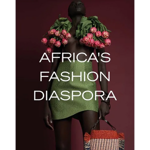 Africa's Fashion Diaspora - Hardcover