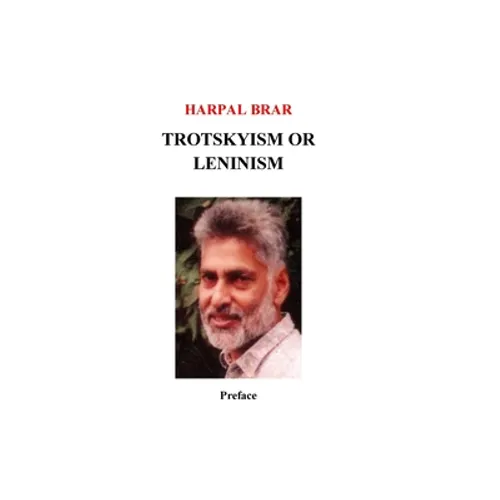 Trotskyism vs. Leninism, Preface - Paperback