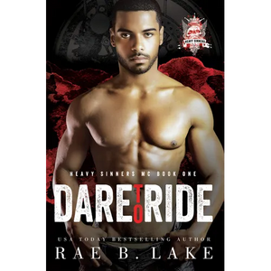 Heavy Sinners MC: Dare to Ride - Paperback