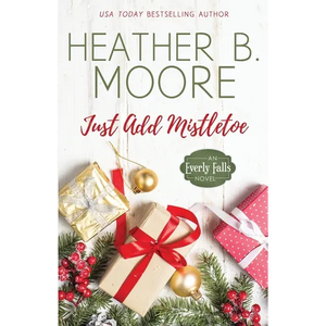 Just Add Mistletoe - Paperback
