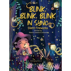 Blink, Blink, Blink in Sync: Silent Fireworks - Hardcover