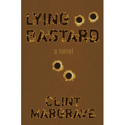 Lying Bastard - Paperback