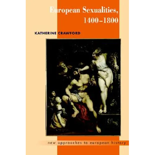 European Sexualities, 1400-1800 - Paperback