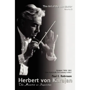 Herbert Von Karajan: The Maestro as Superstar - Paperback