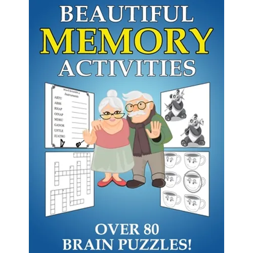 Beautiful Memory Activities: Over 80 Brain Puzzles (For Memory Loss Adults) - Paperback
