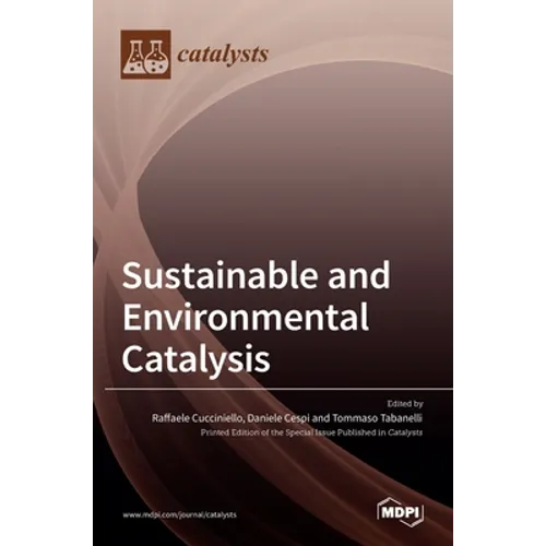Sustainable and Environmental Catalysis - Hardcover