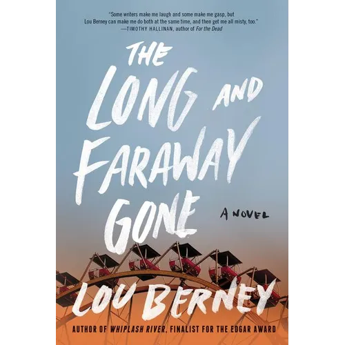 The Long and Faraway Gone - Paperback