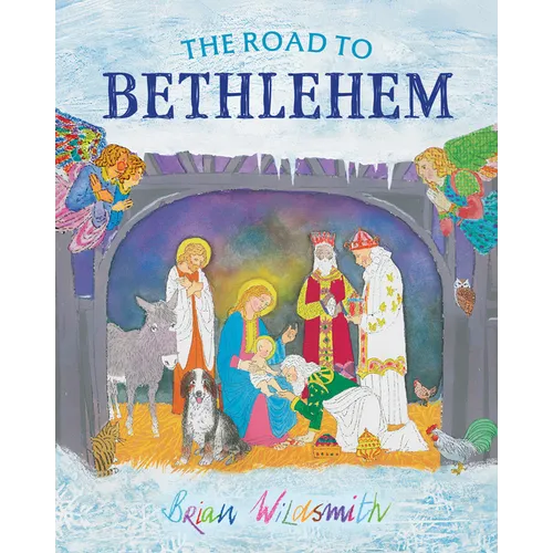 The Road to Bethlehem - Hardcover