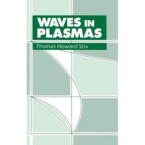 Waves in Plasmas - Hardcover