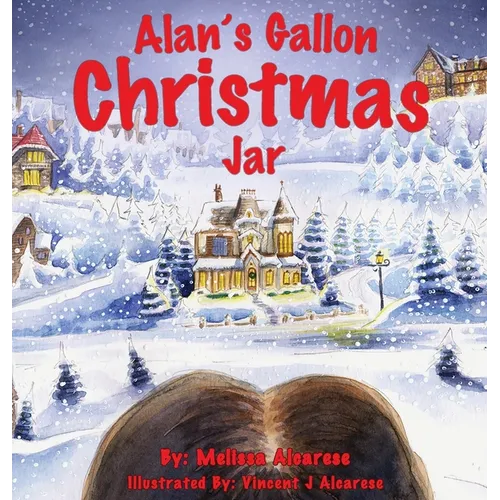 Alan's Gallon Christmas Jar - Hardcover