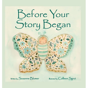 Before Your Story Began - Hardcover