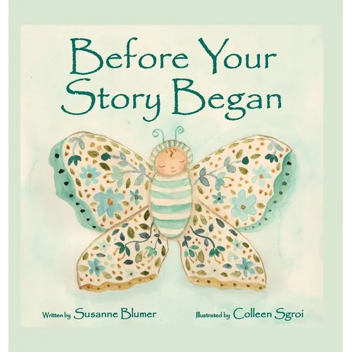 Before Your Story Began - Hardcover
