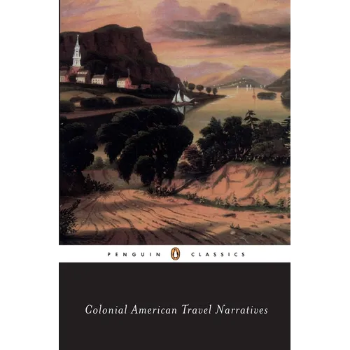 Colonial American Travel Narratives - Paperback